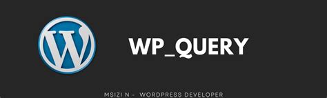 wordpress wp query|Mastering WP.